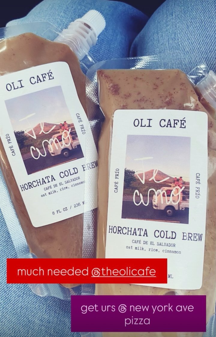 Instagram story: two Horchata Cold Brew pouches, captioned much needed, get urs at New York Ave Pizza